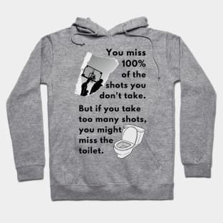 Take Your Shot Hoodie